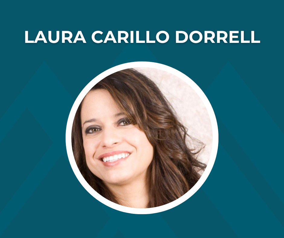 Picture of Laura Carillo Dorrell with text "Laura Carillo Dorrell"