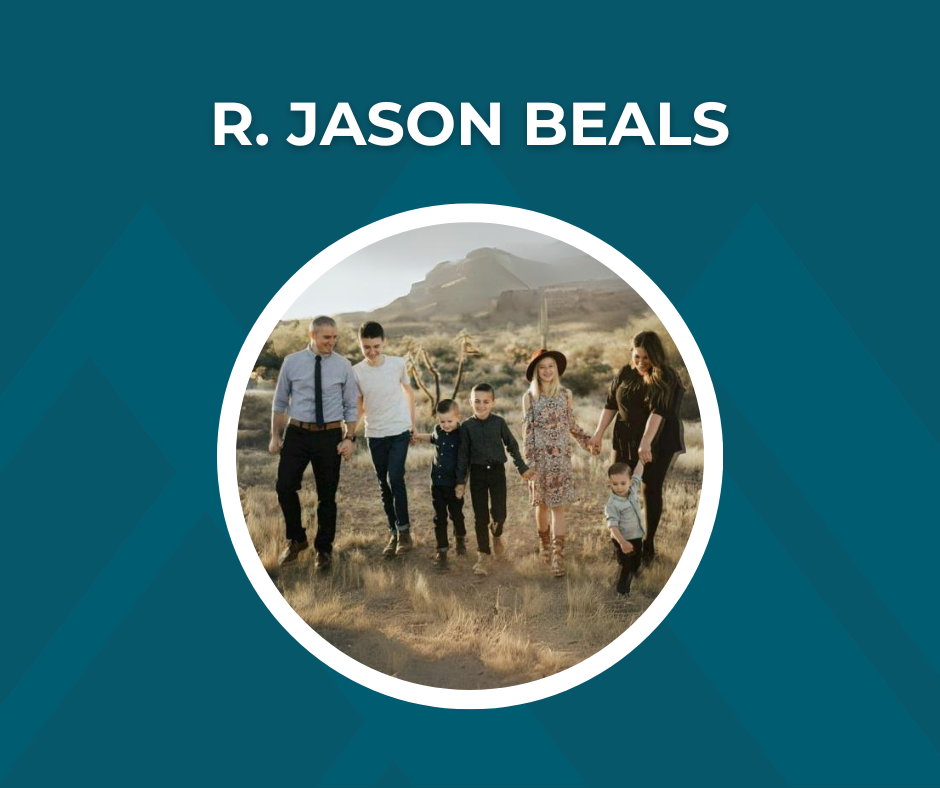 Picture of R. Jason Beals with family and text "R. Jason Beals"