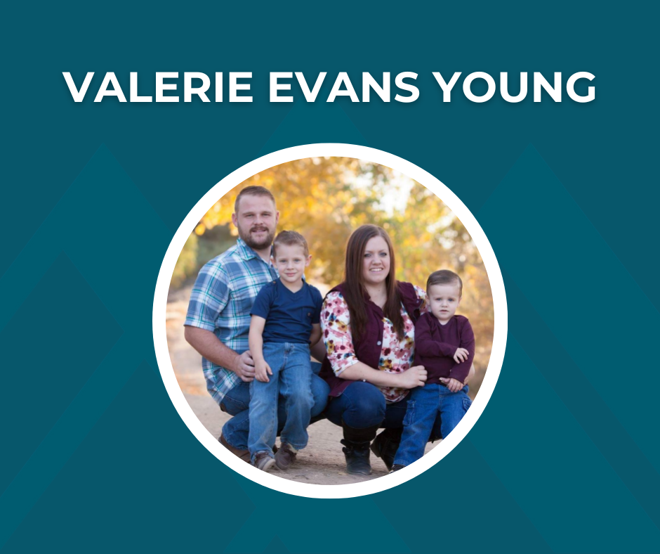 Picture of Valerie Evans Young and family with text "Valerie Evans Young"